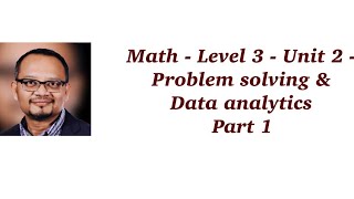 Math -Level 3 - SAT prep - Unit 2 - Problem solving & data analytics- part 1