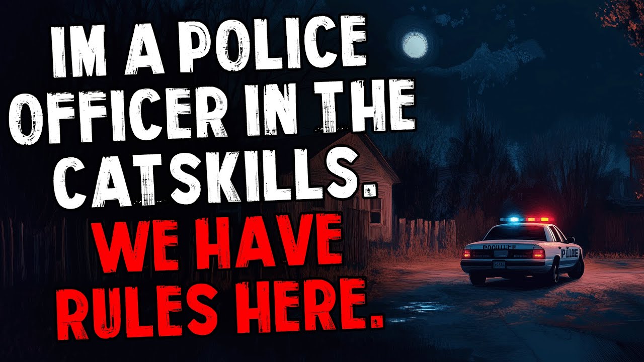 I’m a Police Officer in the Catskills. We Have Rules Here.