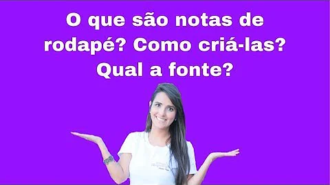 Como se faz uma nota de rodapé?