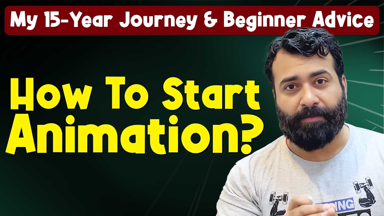 How To Start Animation? ll My 15-Year Journey & Beginner Advice - YouTube