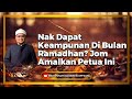 Nak dapat keampunan di bulan ramadhan jom amalkan petua ini  ustaz dato badli shah alauddin