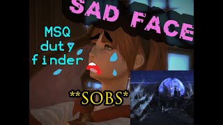 Sad Face VS Main Scenario Duty Finder