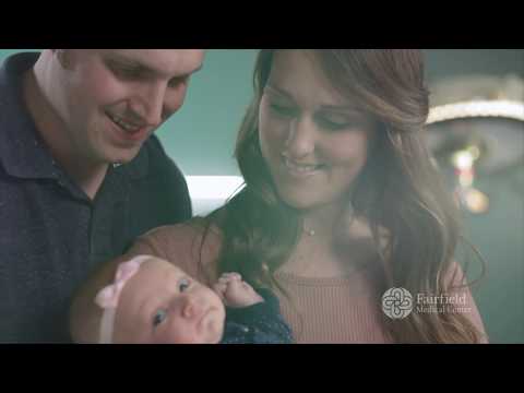 Experience Fairfield Medical Center Maternity Care