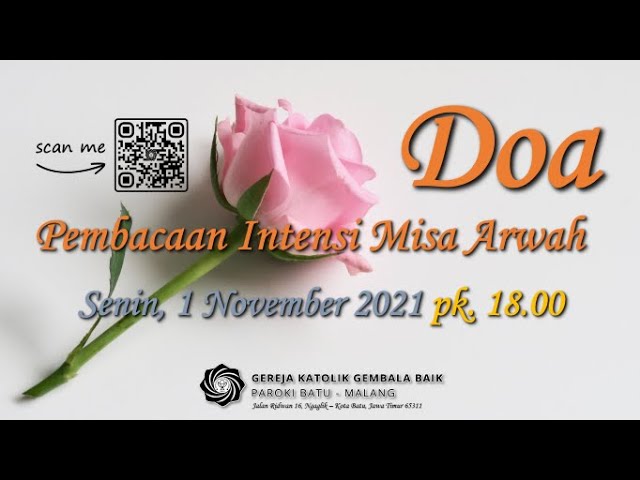 DOA Pembacaan Intensi Misa Arwah - Senin, 1 Nov 2021 pk. 18.00