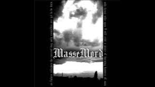 Massemord - Let the World Burn (2007) [Full Album]