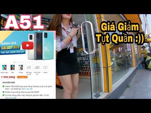 Samsung Galaxy A51/ Samsung Note 10 hỏi giá trực tiếp thế giới di động(TGDD)