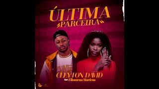 Cleyton David Ft Filomena [Ultima Parceira]