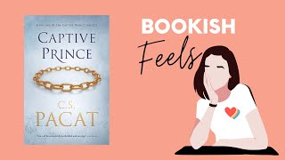 Captive Prince & Laurent's Mind | Bookish Feels Ep. 1