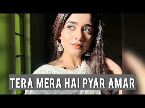 Tera Mera Hai Pyar Amar OST| Hareem Rashid | Song Cover | Ishq Murshid