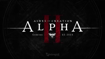 Ashes of Creation Alpha 2 Trailer
