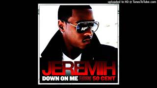 Jeremih ft. 50 Cent - Down On Me (Mashup Mix)