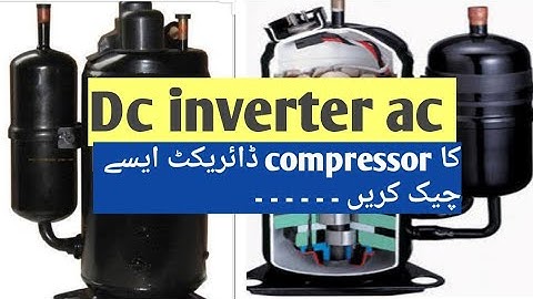 How to test dc compressor Direct|| urdu & hindi