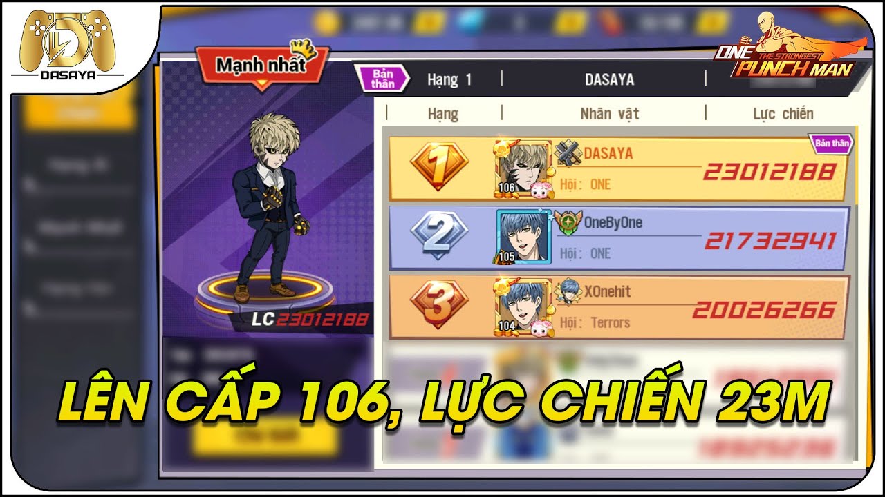 One Punch Man: The Strongest VNG: NGÀY 301 UP LEVEL 106 CÀY LC LÊN 23M GIỮ VỮNG TOP 1 CỤM