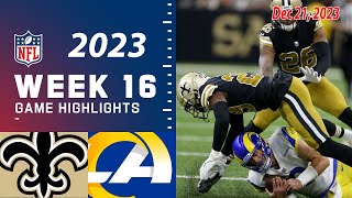 New Orleans Saints vs Los Angeles Rams Week 16 FULL GAME 12\/21\/2023 | NFL Highlights Today