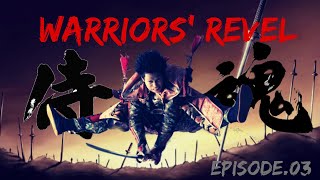 Warriors' Revel ｜episode.03 screenshot 2