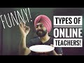 Types of Online Teachers - Funny Entertaining Video - Hilarious! Happy Teachers' Day by Pahul Sir