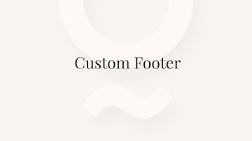 Creating Custom Footer