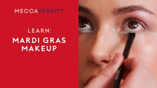 Take Your Mardi Gras Makeup to the Max! With MECCA MAX! | MECCAversity