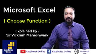 Microsoft Excel - Choose Function Explained by Sir Vickram Maheshwary - Excellence Online