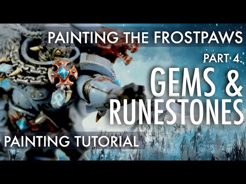 Space Wolves Painting Tutorial | Gems & Runestones, Painting the Frostpaws, Warhammer 40K