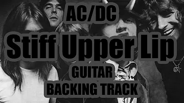 ACDC - Stiff Upper Lip (Guitar Backing Track with Vocals)