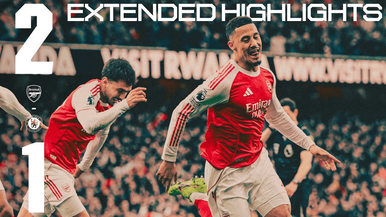 EXTENDED HIGHLIGHTS | Arsenal v Chelsea (1-4) | Saliba, Timber | Premier League