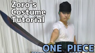 【ONE PIECE】Zoro's Costume tutorial - [How to make cosplay costume]