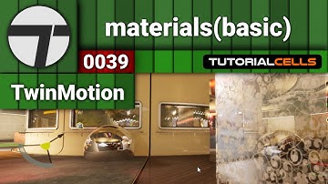 0039. basic info for materials in twinmotion