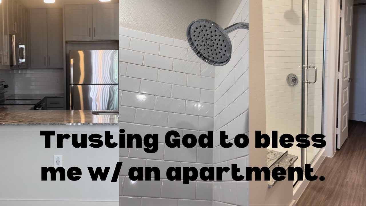 HOW GOD BLESSED ME WITH MY APARTMENT IN DALLAS | 'twas a true test of faith...
