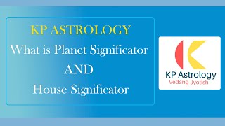 KP Astrology : What is planet Significator and House Significator screenshot 5