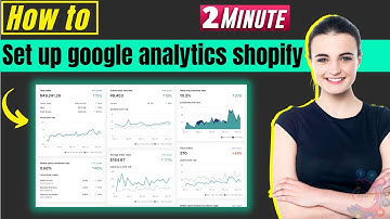 How to set up google analytics shopify 2025