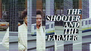 The Shooter and the Farmer (Andrew/Welles)