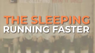 Watch Sleeping Running Faster video