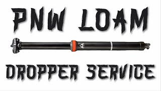 PNW Loam dropper post service guide for beginners. Easy to do and worth your time!