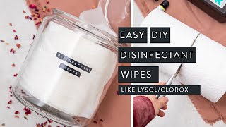 EASY DIY DISINFECTANT WIPES ⦊ like lysol/clorox + essential oils