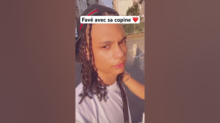 Favé avec sa copine ❤️
