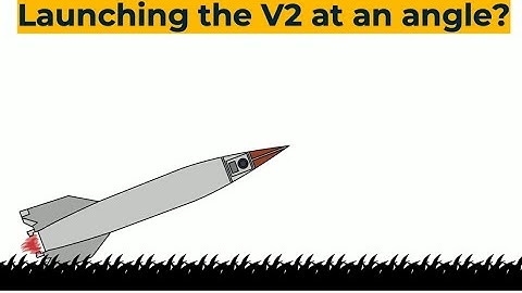 Rocket Science 101 Basics: 13 The V2 Ballistic Missile