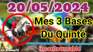 Pronostics PMU Mes 3 bases incontournable LUNDI 20 MAI 2024 SAINT CLOUD