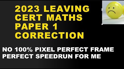 2023 Leaving Cert Higher Level Maths Paper 1 Question 10a 10b 10c [CORRECTED]