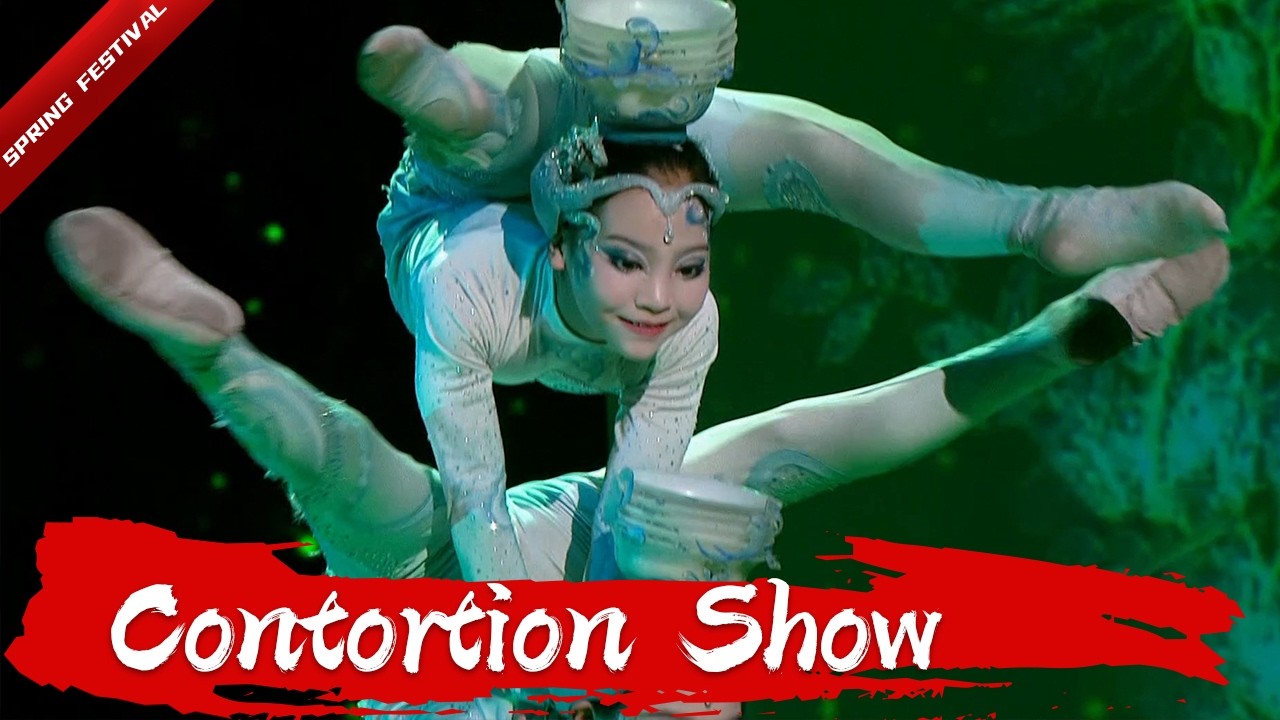 Best Contortion Performances Collection 柔术表演合集 | 了不起的中国人 春节特辑