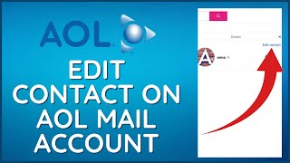 how to edit contact on aol mail account 2024?