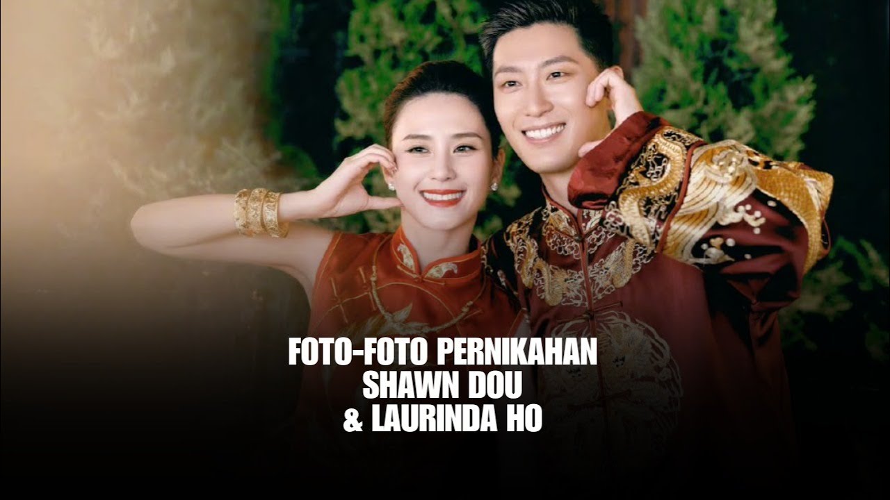 FotoFoto Pernikahan Shawn Dou & Laurinda Ho Drama Royal Doctor