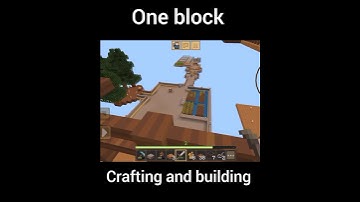 One block gameplay #craftingandbuilding  #shorts