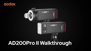 Godox AD200Pro II New Features Walkthrough
