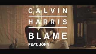 Calvin Harris ft. John Newman - Blame (Preview 3)