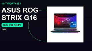 ASUS ROG Strix G16 Gaming Laptop 2025: Worth It Before You Buy in 2026?