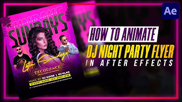 How to Animate a Dj Night Club Flyer  in After Effects | After Effects Tutorial