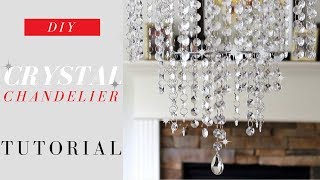 DIY Crystal Chandelier Tutorial | Elegance for ONLY $20.
