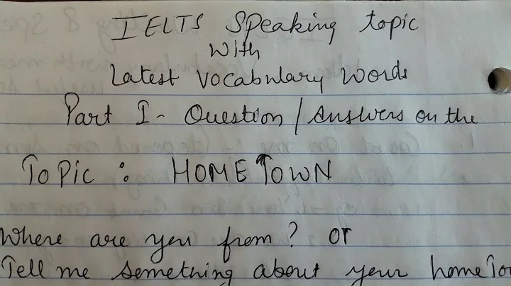 Home Town : Important  topic for   Ielts  speaking  part 1 | Academic | General  | IDP  & BC - DayDayNews