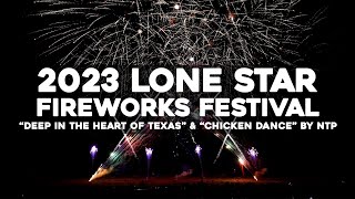 [4K] “Deep in the Heart of Texas” & “Chicken Dance” by NTP - !!Lone Star Fireworks Festival 2023!!